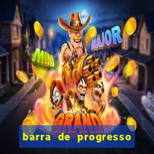 barra de progresso 99 blaze o que significa